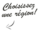 Choisissez une région