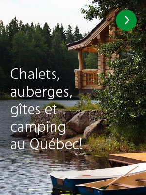 Hébergement au Québec
